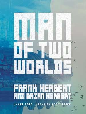 cover image of Man of Two Worlds